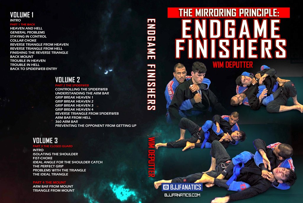 Wim Deputter BJJ Fanatics The Mirroring Principle Endgame Finishers